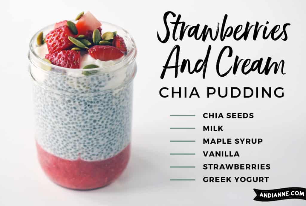 strawberries and cream chia pudding in mason jar with ingredients in text