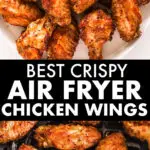 Crispy air fryer chicken wings piled on top of eachother