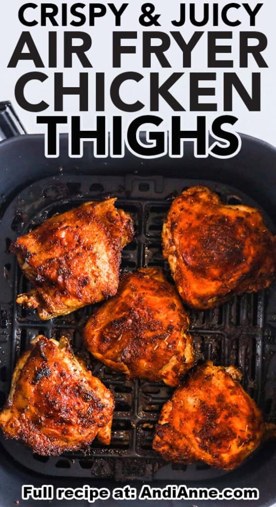 Crispy juicy air fryer chicken thighs in an air fryer basket