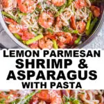 A pan of shrimp asparagus pasta with a fork