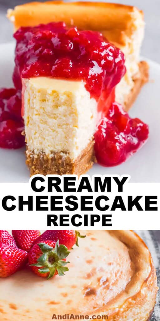 A slice of creamy cheesecake topped with strawberry sauce and fresh strawberries