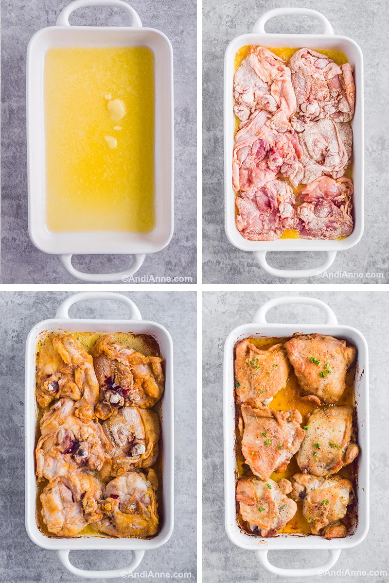 Four images of white casserole dish sharing recipe steps: first with melted butter inside, second with coated raw chicken face-down, third with cooked chicken thighs face-down, fourth with cooked chicken thighs face up.