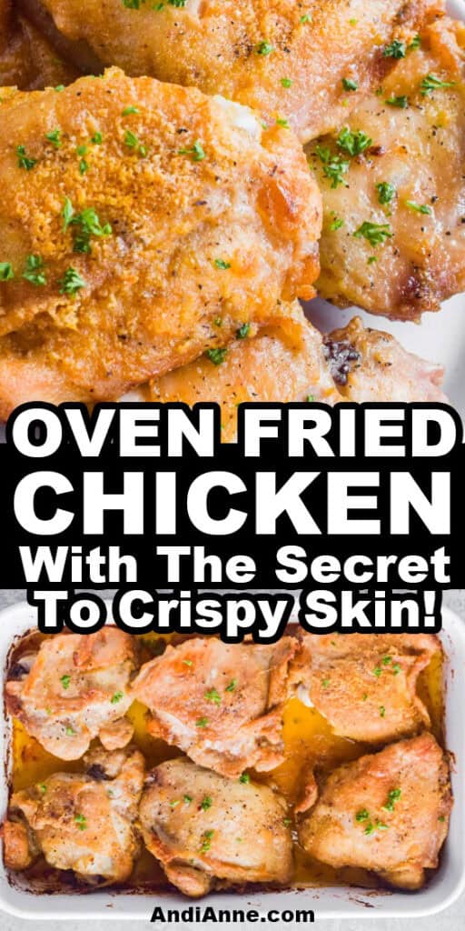Close up of oven fried chicken thighs with crispy skin