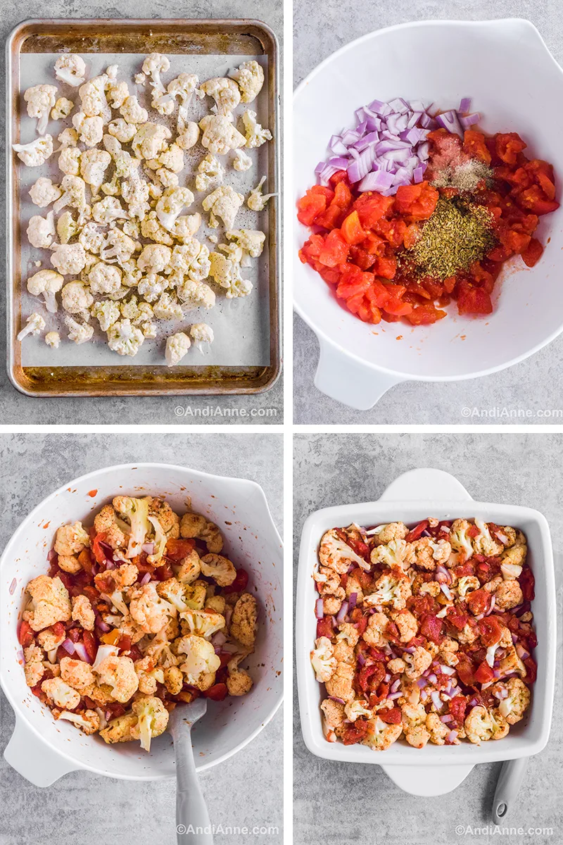 Four images showing steps to make the recipe. First is sliced cauliflower on a baking sheet. Second is bowl of tomatoes, onions and herbs. Third is bowl of cauliflower, tomatoes and herbs. Four is cauliflower tomato herb mixture in a square white dish. 