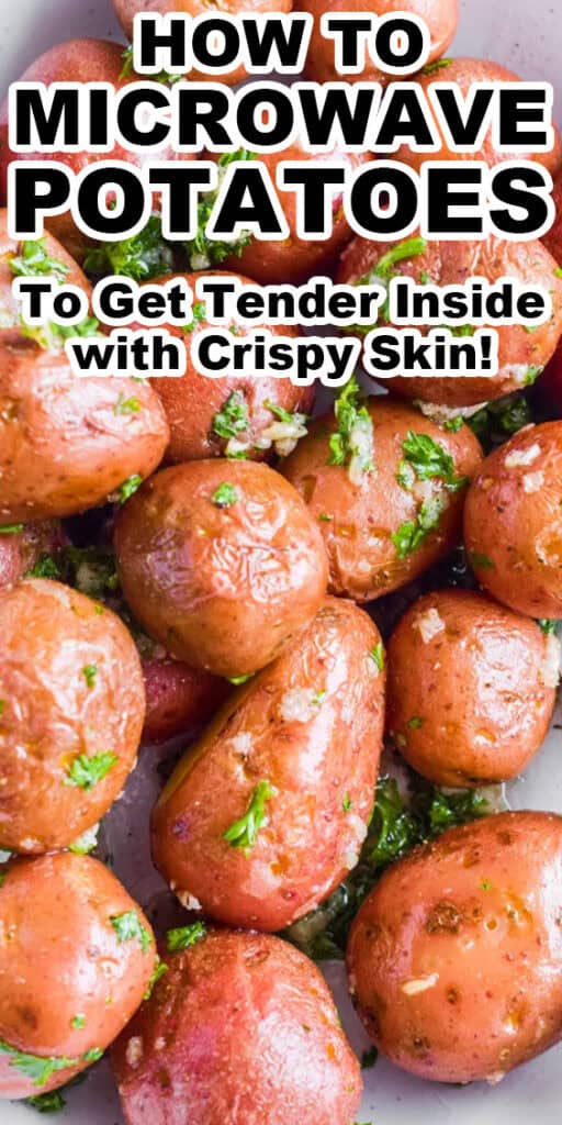 Close up of microwave potatoes that give a tender inside with crispy skin