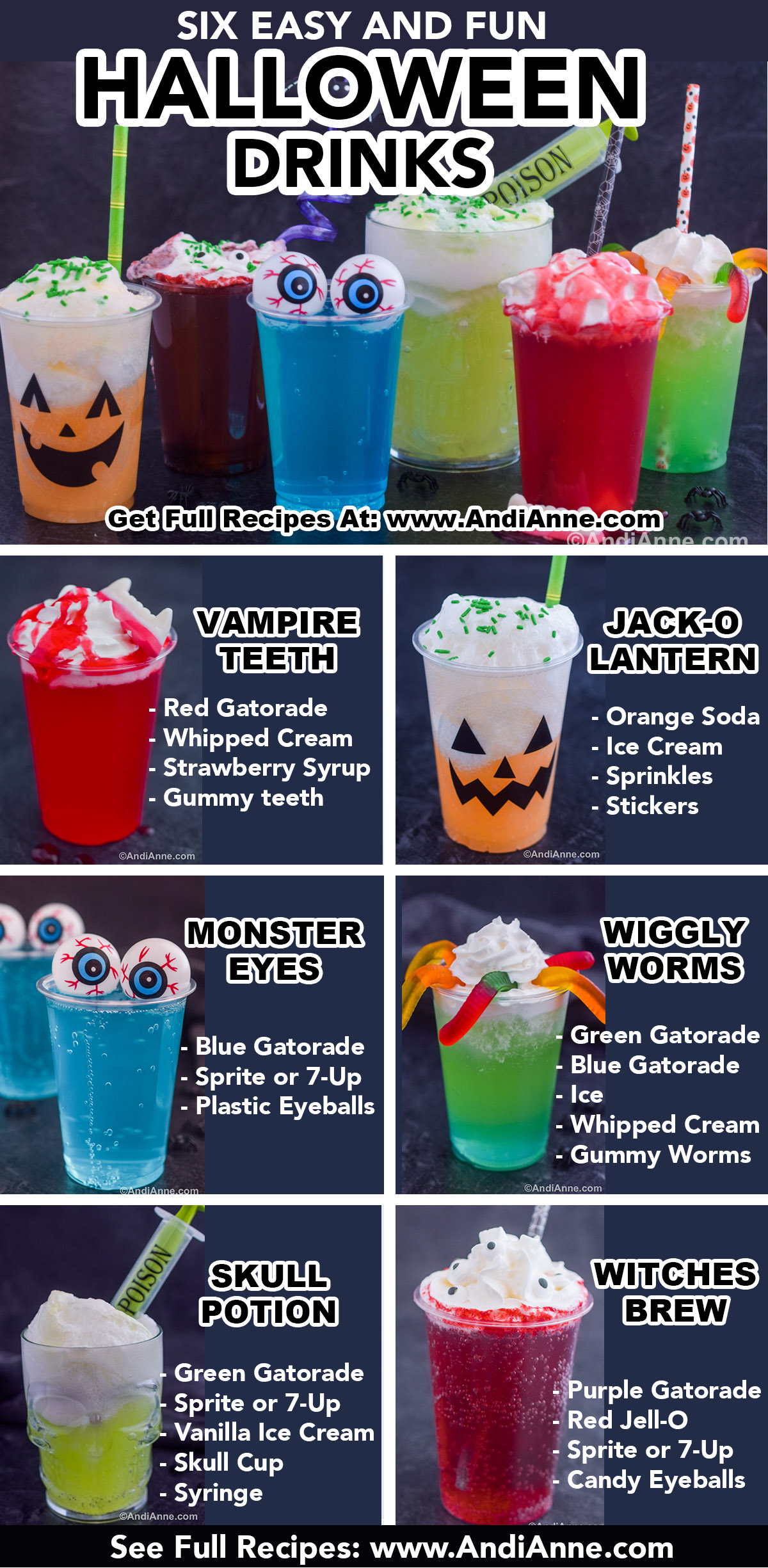 A list of all the six easy and funn halloween drinks included in this blog post with written descriptions of the name and the ingredients included. 