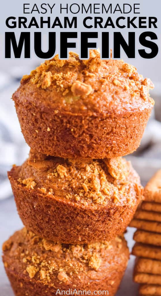 Stack of graham cracker muffins