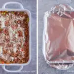 Two images of a white casserole dish. First with beef casserole recipe with parmesan on top. Second with aluminum foil on top.