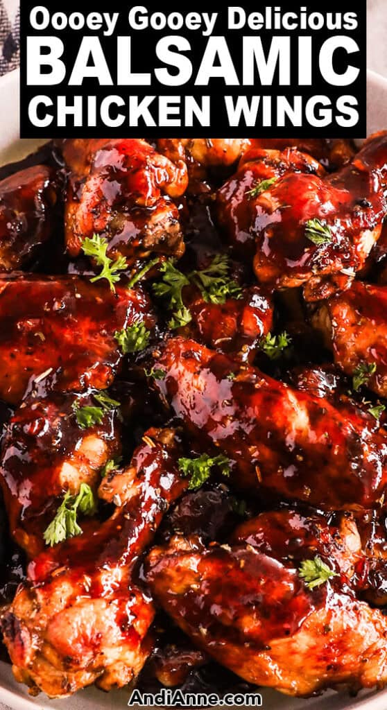 Close up of saucy balsamic glazed chicken wings