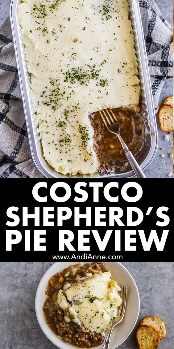 Two images of costco shepherds pie, one of the whole dish with slice cut out, the other is a serving on a plate. The words "costco shepherd's pie review' written in the middle.