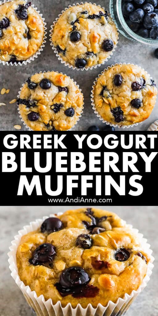 Two images of blueberry yogurt muffins with the words "greek yogurt blueberry muffins" written in the middle.