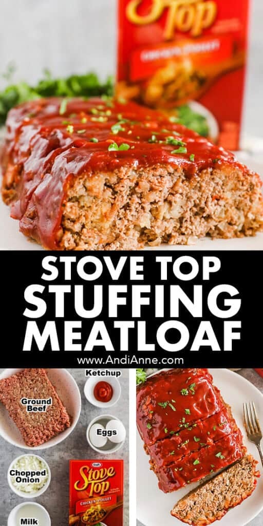 Three images of stove top stuffing meatloaf, including all ingredients in bowls.
