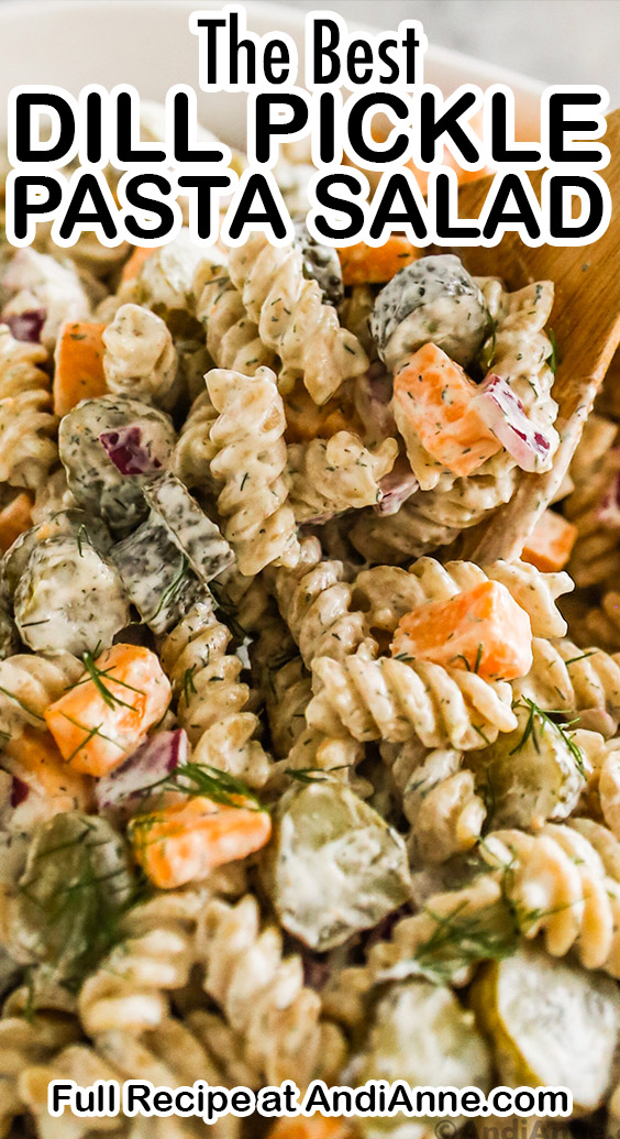 Dill Pickle Pasta Salad