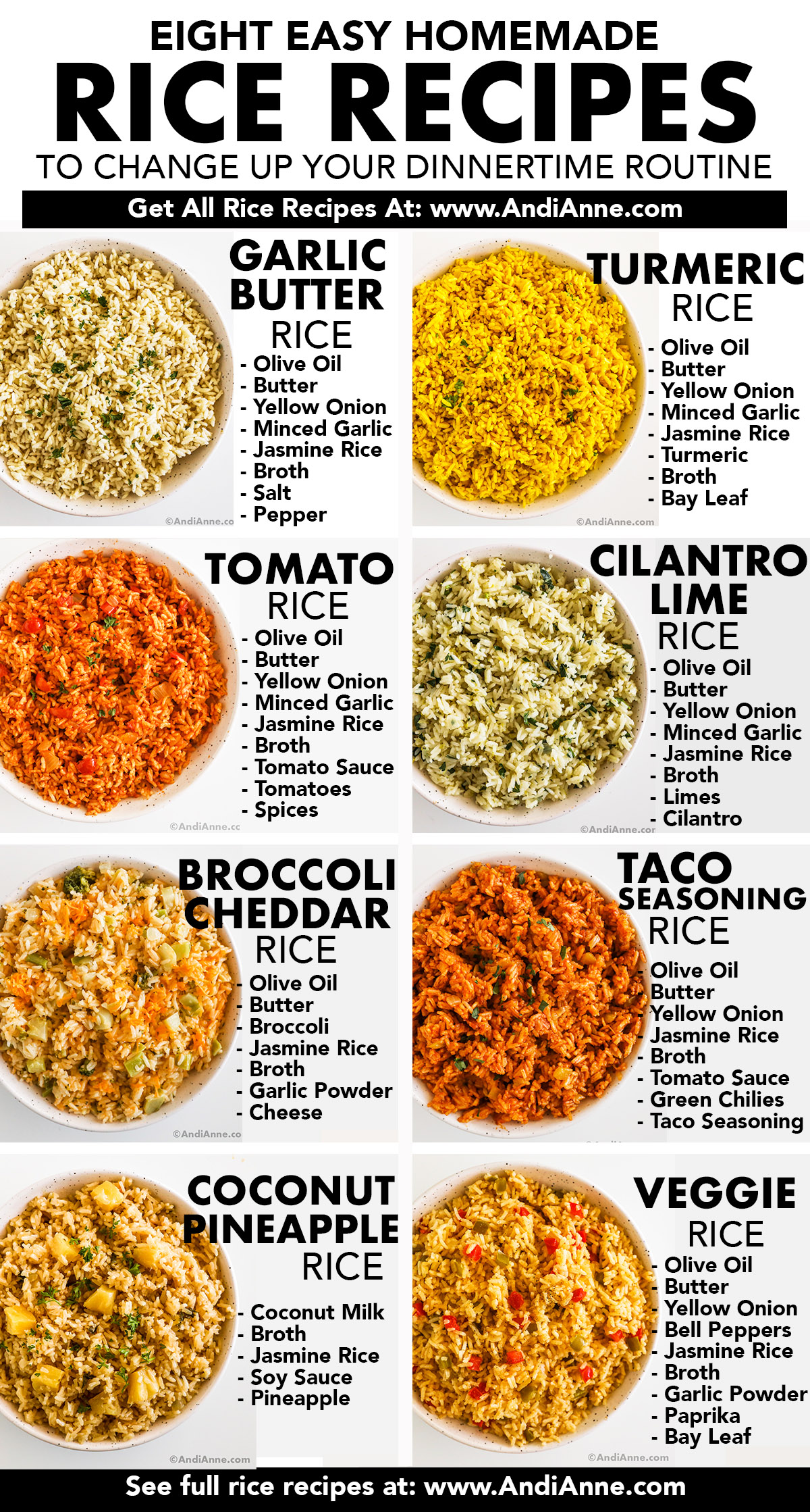 A large list of 8 different rice recipes with images of each in a bowl and text of rice name and rice ingredients beside each one. Flavors include garlic butter, turmeric, tomato, cilantro lime, broccoli cheddar, taco rice, coconut pineapple, and cajun rice.