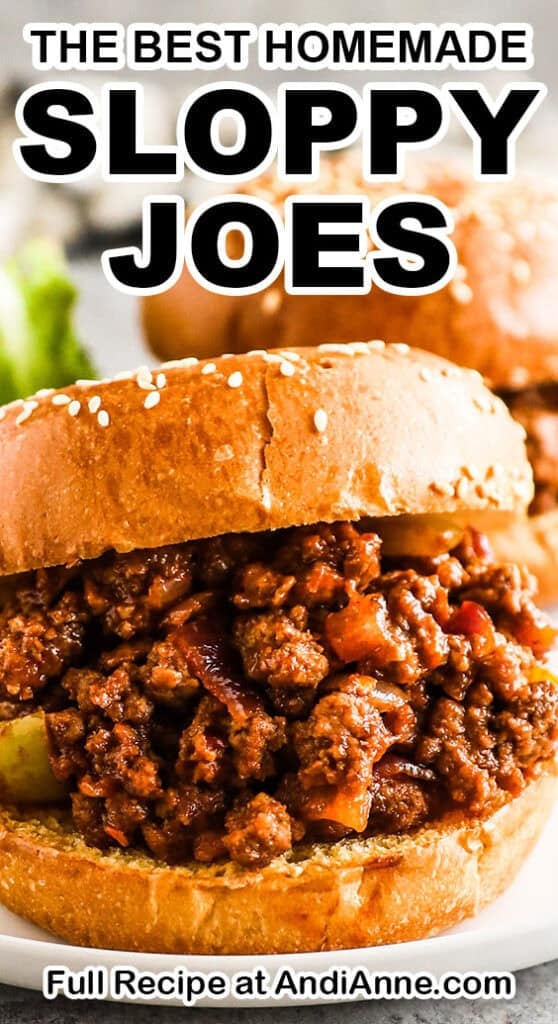 The best homemade sloppy joes with a close up of one of them on a plate.