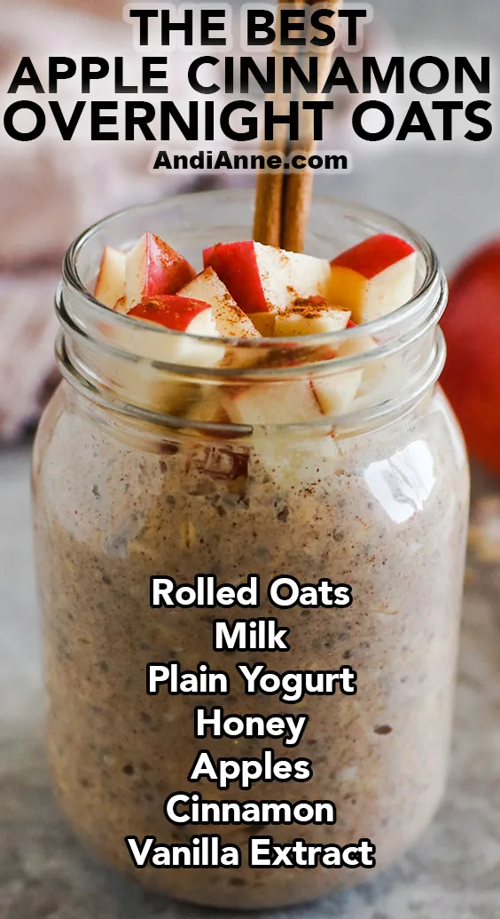 Mason jar with apple cinnamon overnight oats and ingredients listed overtop