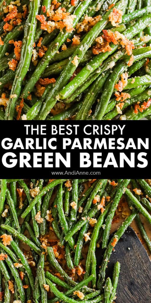 Roasted garlic parmesan green beans on a baking sheet with a wood spatula.