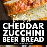 Close up of cheddar zucchini beer bread slices, it unbaked in a loaf pan, and then baked version also in loaf pan.