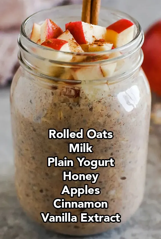 Image of finished apple cinnamon overnight oats with a list of ingredients. rolled oats, milk, yogurt, honey, apples, cinnamon, vanilla. 