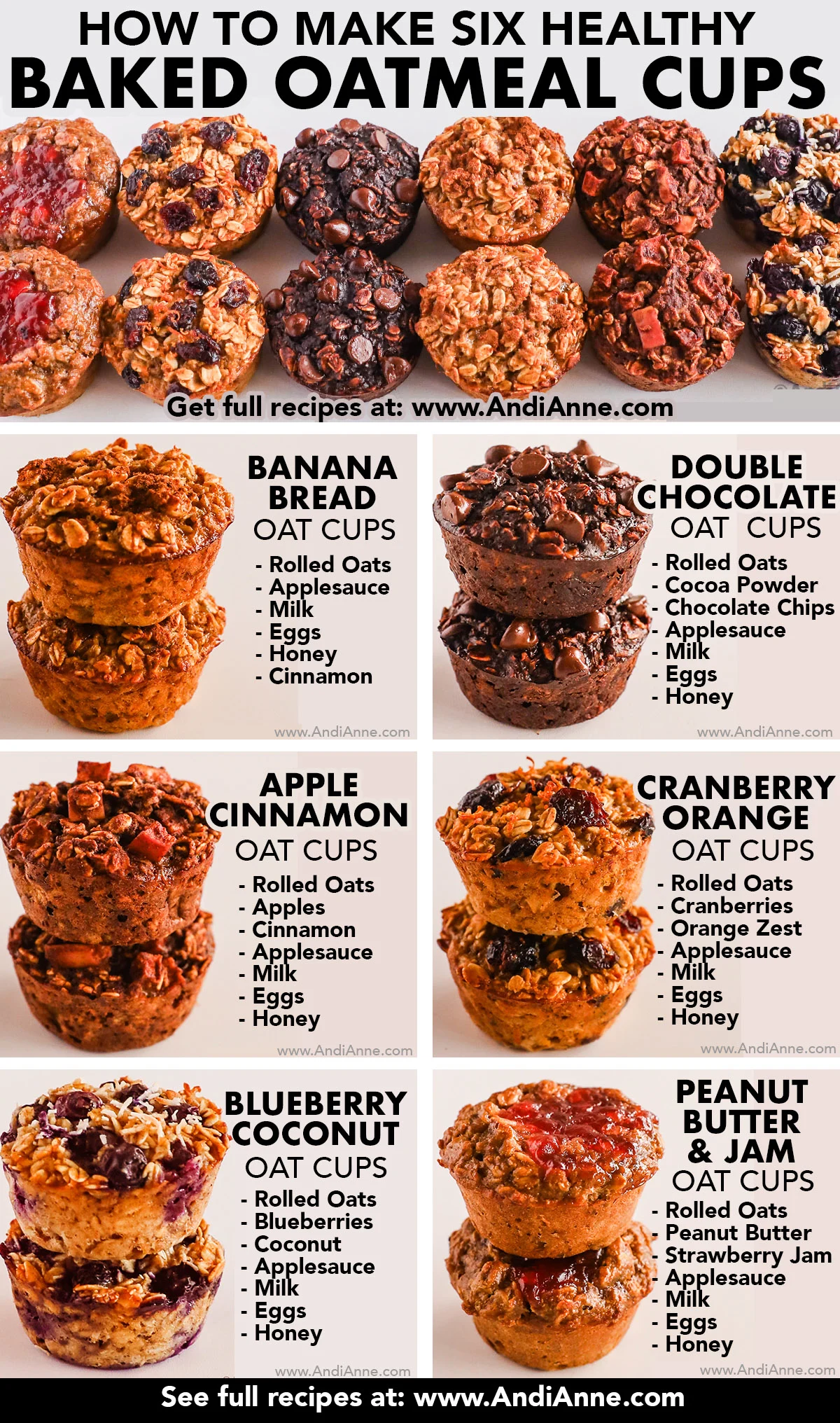 Six baked oatmeal cup flavors shown separately with a list of ingredients for each. Flavors include the base recipe, double chocolate, apple cinnamon, cranberry orange, blueberry coconut, and peanut butter jam.