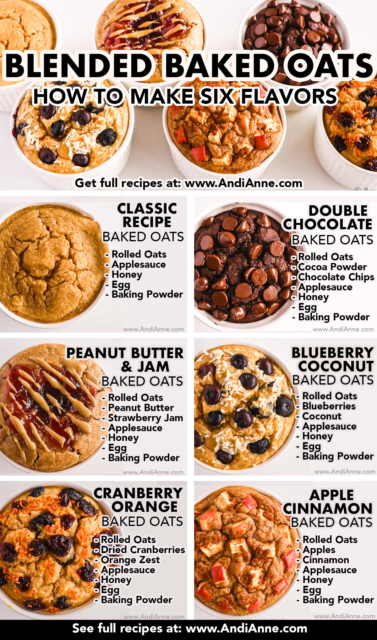 Six blended baked oat flavors in white ramekins. Flavors include classic recipe, double chocolate, peanut butter and jam, blueberry coconut, cranberry orange, and apple cinnamon. All have a list of ingredients written beside each one.