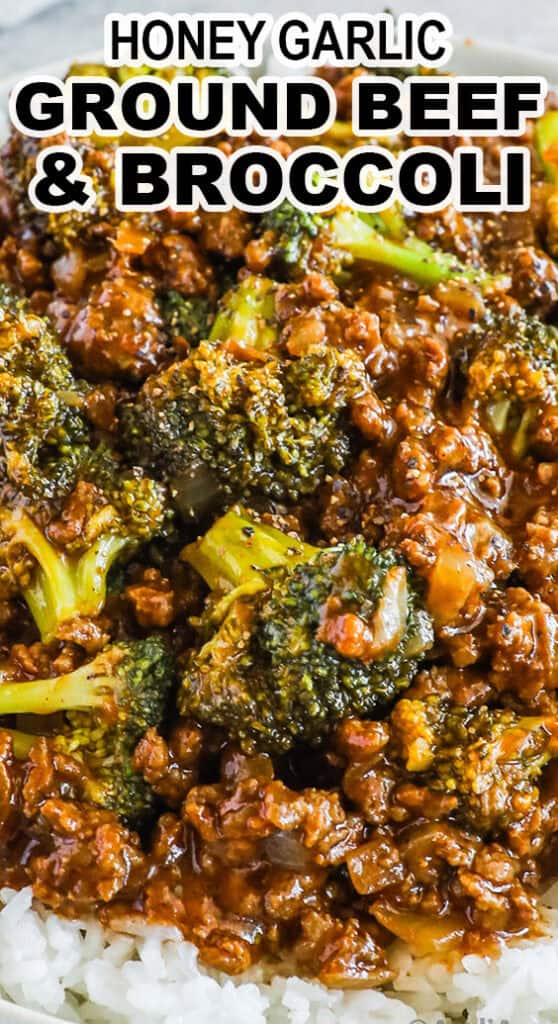 Ground beef and broccoli in a honey garlic sauce on a bed of rice.