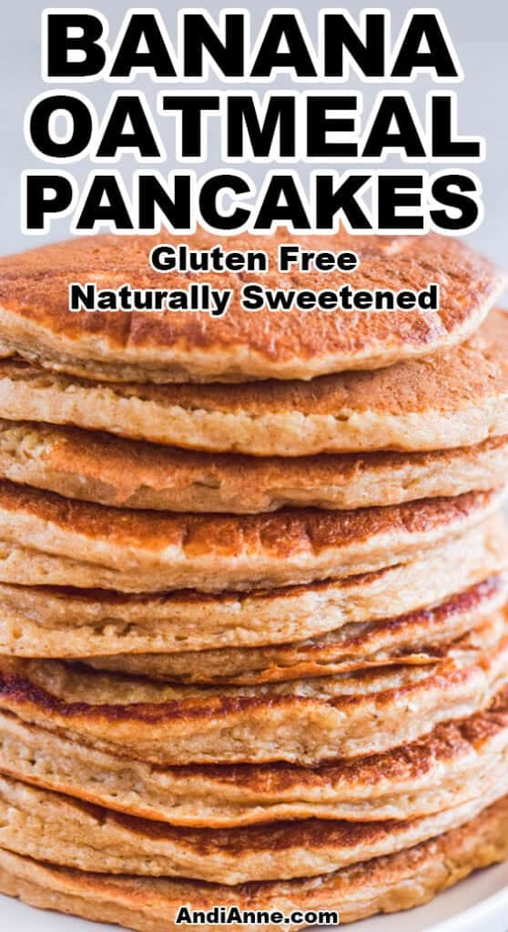 A stack of banana oatmeal pancakes