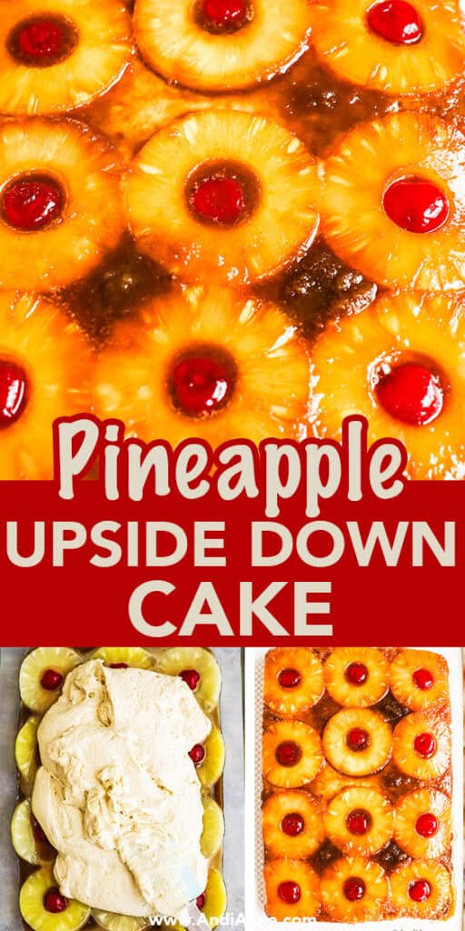 close up of pineapple upside down cake with an image of it unbaked and baked