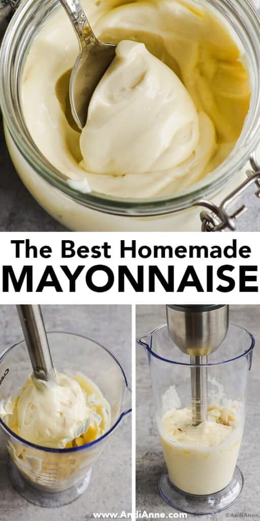 A jar of the best homemade mayonnaise recipe and an immersion blender making the mayonnaise in a container