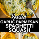 Roasted garlic parmesan spaghetti squash with a creamy sauce