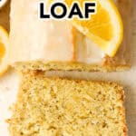 slices of lemon poppy seed loaf with sliced lemons
