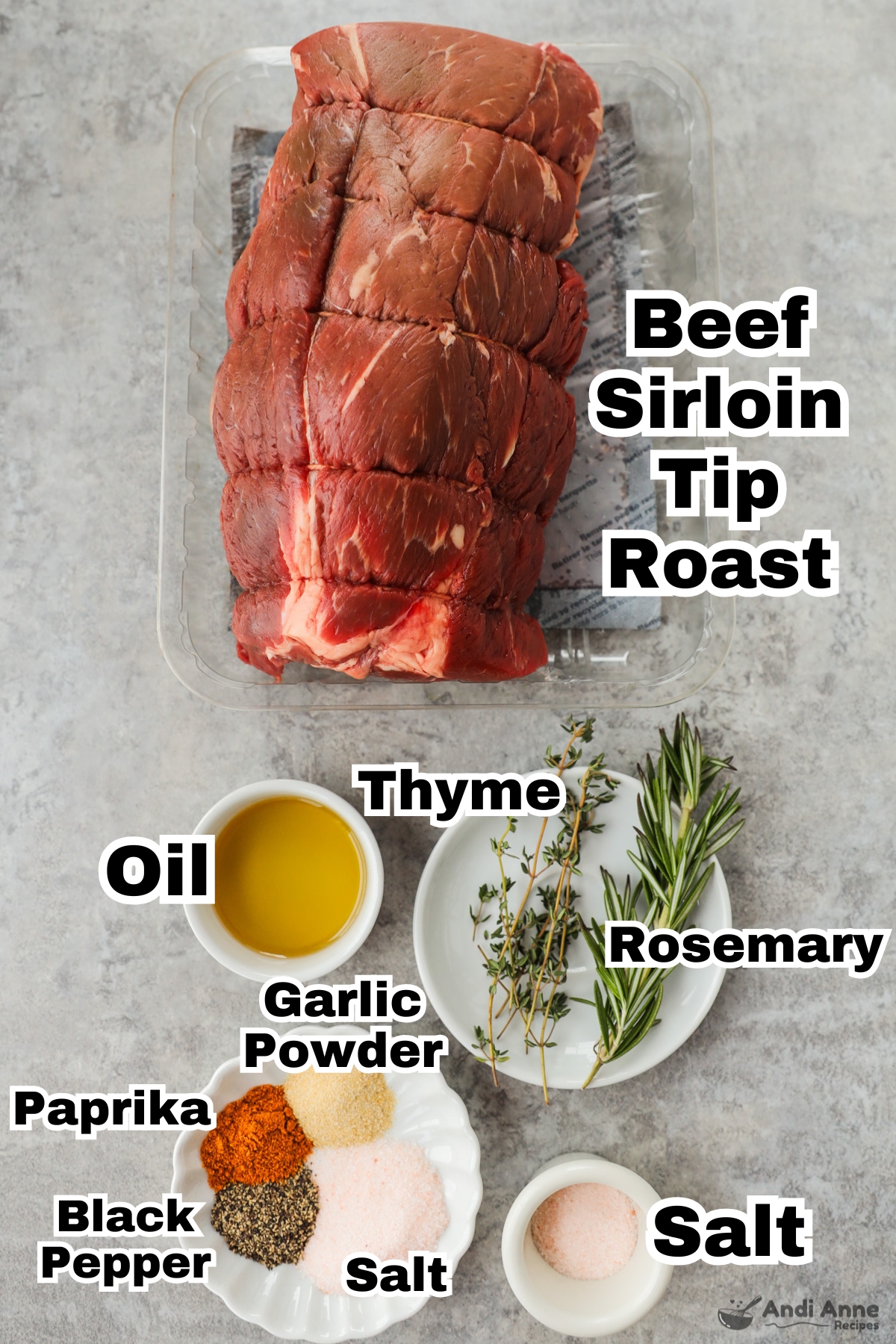 Recipe ingredients including a raw sirloin tip roast, bowls of thyme and rosemary, oil, and various spices