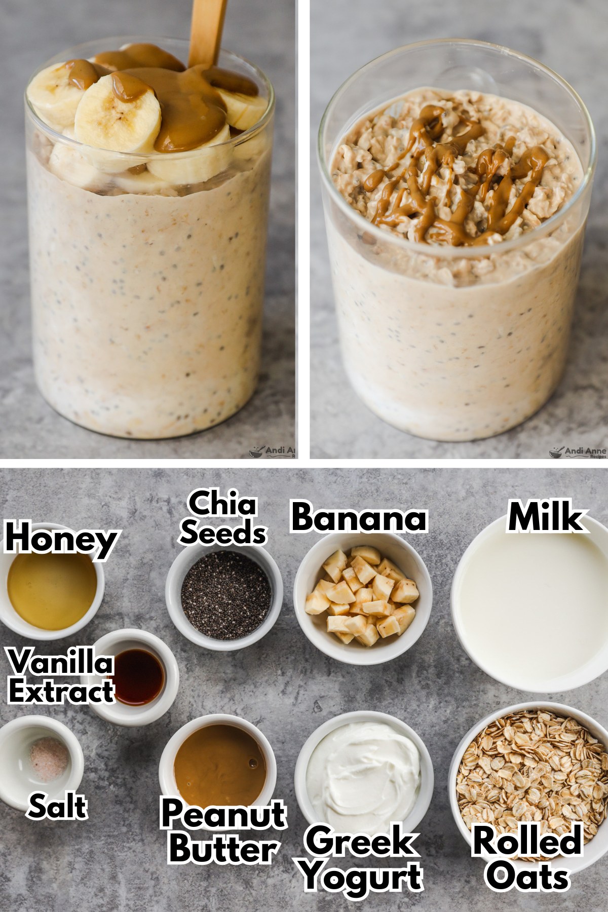 Jar of overnight oats topped with banana slices and drizzle of peanut butter. Bowls of ingredients below including milk, rolled oats, chopped banana, green yogurt, chia seeds, peanut butter, vanilla, honey and salt