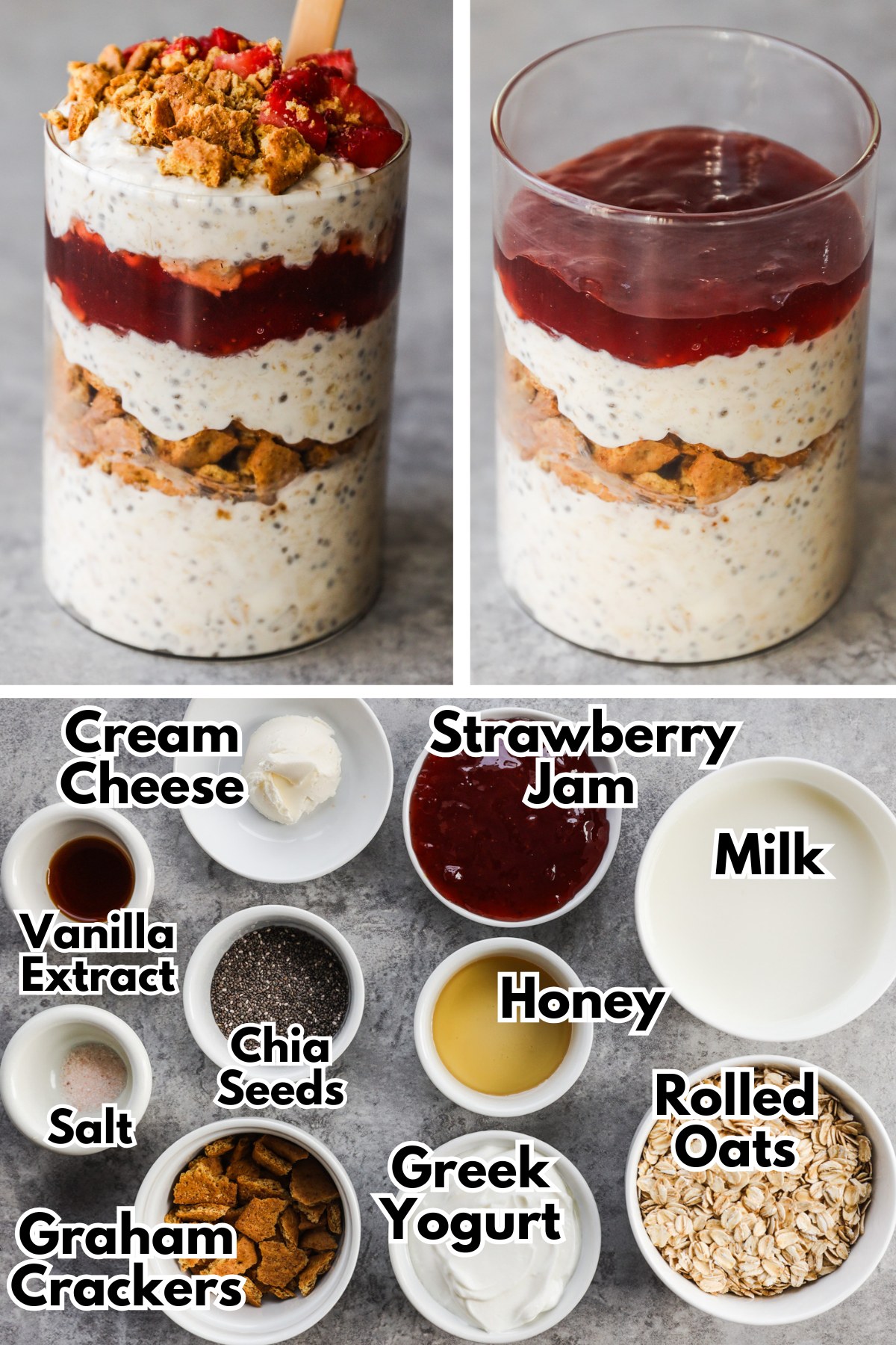 Jars of overnight oats with layers of graham cracker crumbs and strawberry jam in between. Bowls of ingredients below including cream cheese, strawberry jam, milk, chia seeds, vanilla, honey, yogurt, crumbled graham crackers and rolled oats.