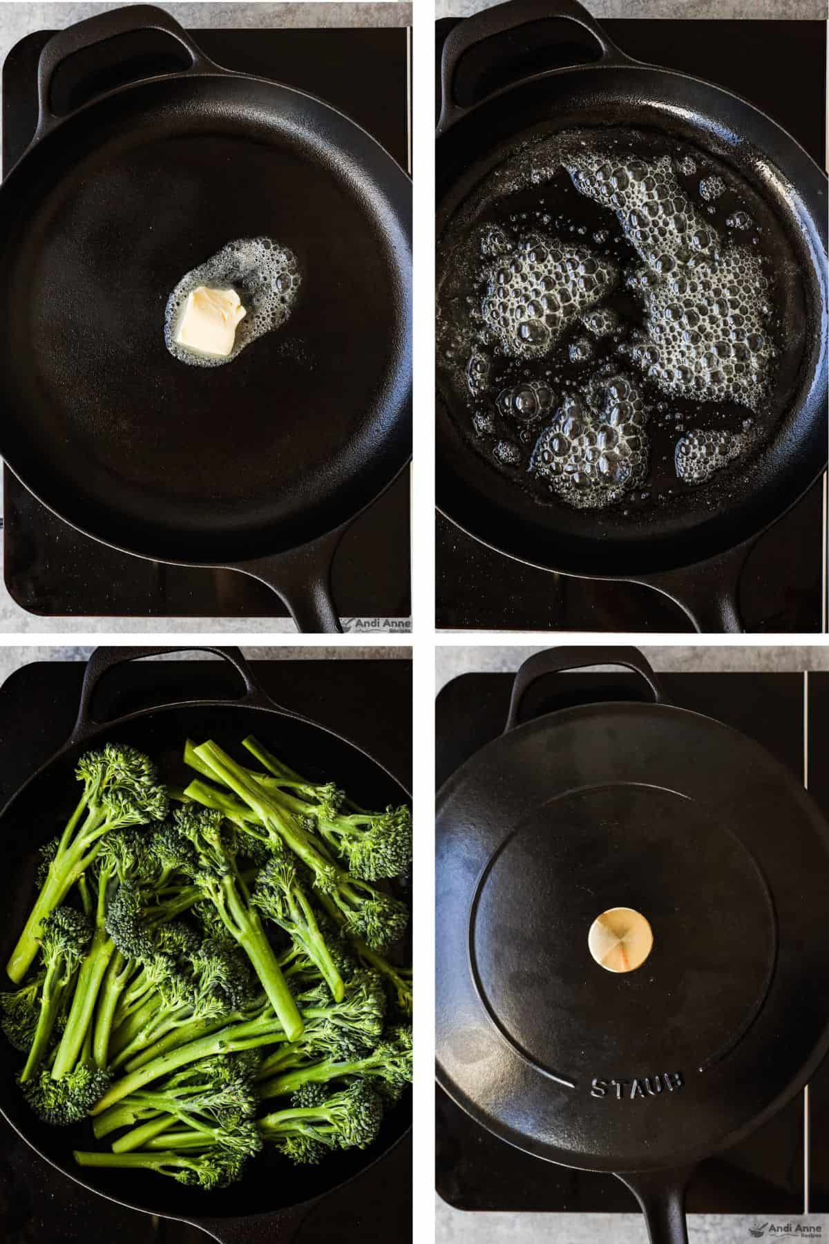 Four images grouped, first two with skillet and melting butter, third with broccolini added, fourth with a lid