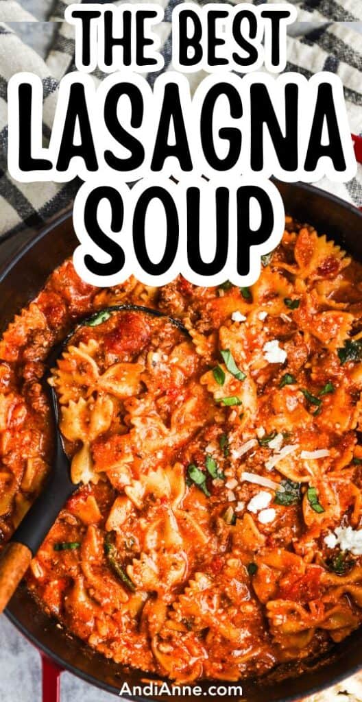 a pot of lasagna soup