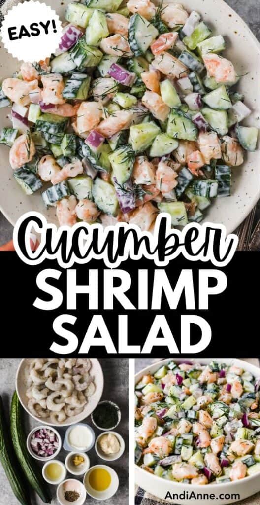 bowl of cucumber shrimp salad with all ingredients shown separate in smaller bowls