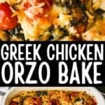 greek chicken orzo bake recipe in a casserole dish